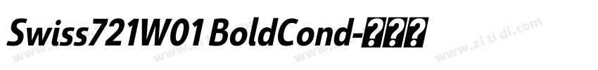 Swiss721W01 BoldCond字体转换 Swiss721W01 BoldCond字体转换
